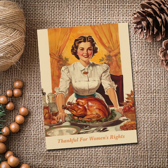 Feminist Thanksgiving Thankful for Women's Rights Holiday Postcard (Creator Uploaded)
