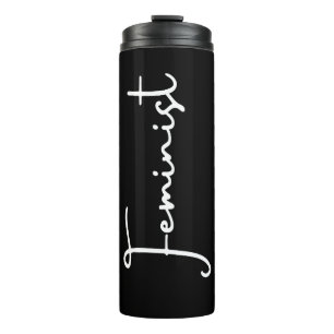 Feminist Thermal Tumbler   Womens Rights Cup