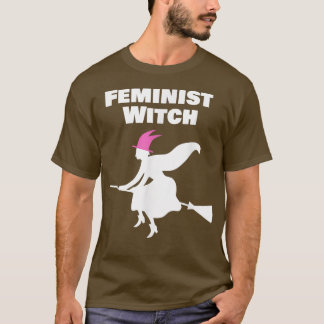 Feminist Witch Halloween Costume For Women 787  T-Shirt