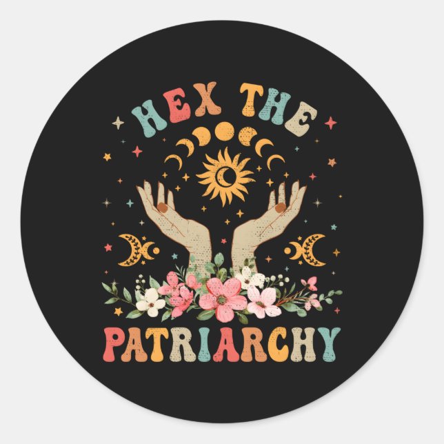 Feminist Witch Hex The Patriarchy Halloween Witch  Classic Round Sticker (Front)