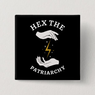 Feminist Witch - Hex The Patriarchy I 2 Inch Square Button