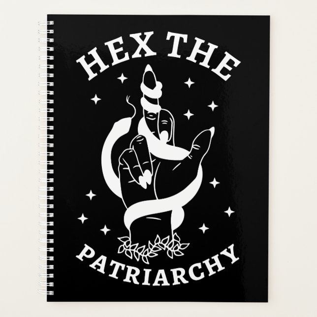Feminist Witch - Hex The Patriarchy III Planner (Front)