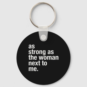 Feminist Women Lifting Women Feminism Resist Keychain