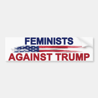Feminists Against Trump Bumper Sticker