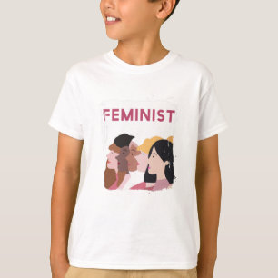 Feminists T-Shirt