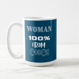 Femme 100% De La Mug De Café Cooch