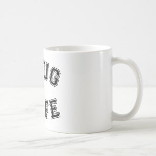Femme de Thug, mug