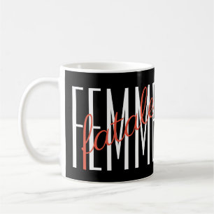 femme fatale coffee mug