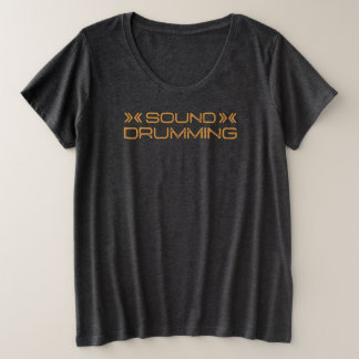 Femmes de mise en tambour saines plus le T-shirt