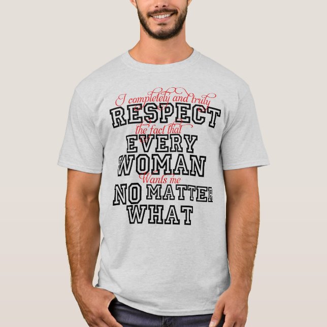 Femmes drôles de respect de T-shirt (Devant)