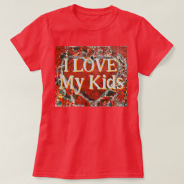 Femmes J'aime mes enfants Saint Valentin T-shirt C