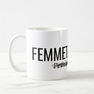 FEMMETASTIK MUG