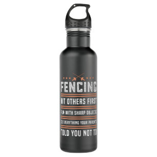 Fencing Fence Funny Sabre Gift for Fence Lovers 710 Ml Water Bottle
