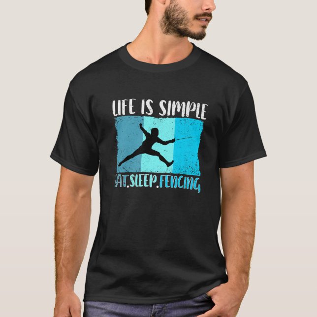 Fencing Fencing Martial Arts Sword Combat Fencing T-Shirt (Front)
