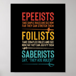 Fencing funny epee foil sabre epee fighter poster