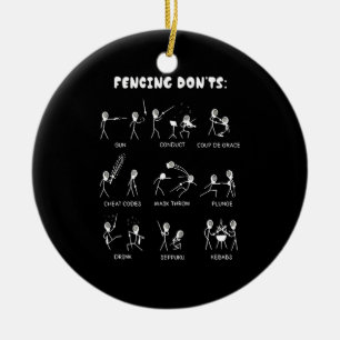 Fencing Gift I Always Win All Match Ceramic Ornament