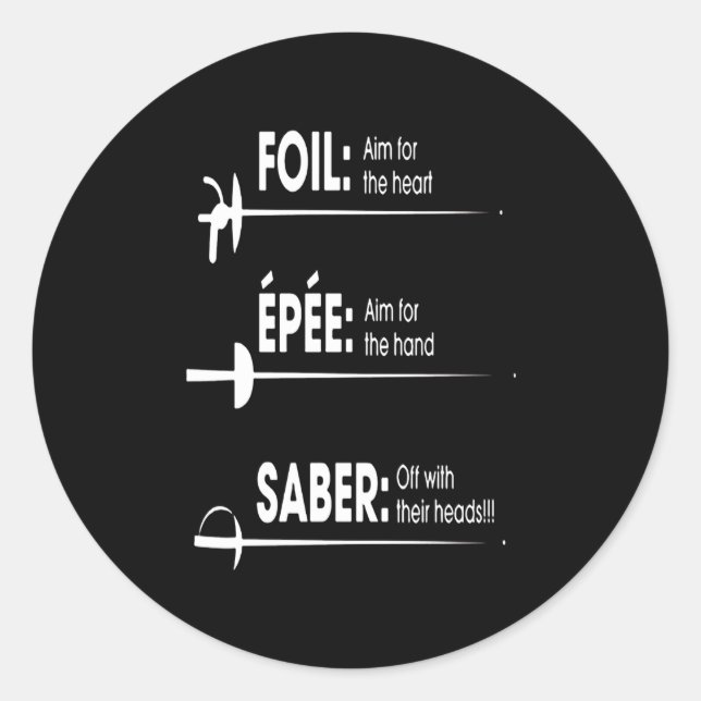 Fencing Gift | I Always Win All Match Classic Round Sticker (Front)