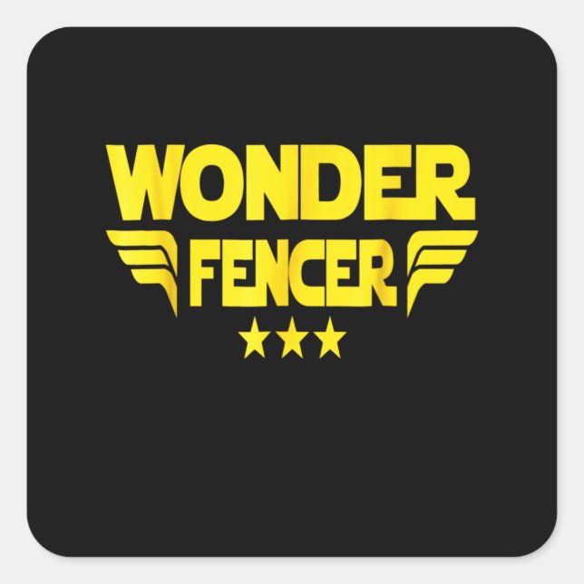 Fencing Gift | I Always Win All Match Square Sticker (Front)