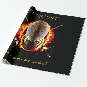 Fencing Lover Other sports are Pointless Wrapping Paper