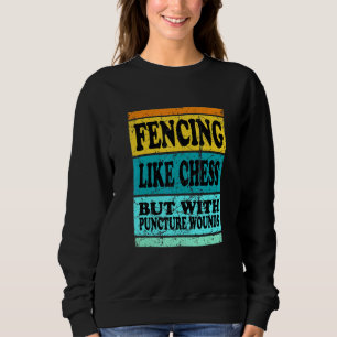 Fencing Shirt Sport Pun For Men Women Kids Like Ch