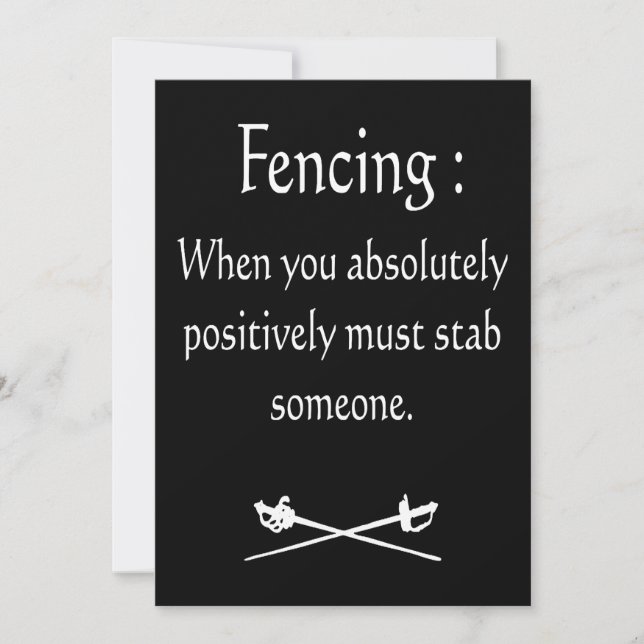 Fencing When You Absolutely Positively Must stab Holiday Card (Front)