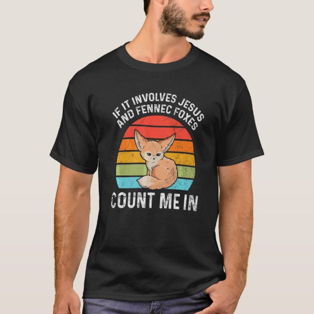 Fennec Vixen For A Fennec Fox Fan   T-Shirt (Front)