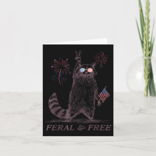 Feral & Free Funny Patriotic Racoon Feral And Card