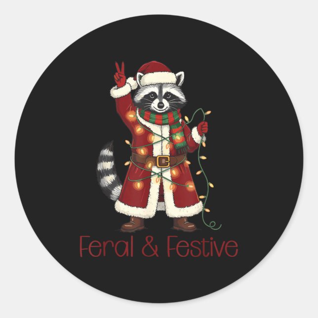 Feral And Festive Raccoon Funny Christmas  Classic Round Sticker (Front)