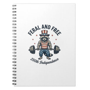 Feral and Free Patriotic Raccoon Weightlifting Shi Notebook