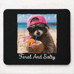 Feral and Salty Funny Beach Raccoon Summer Meme Mouse Pad