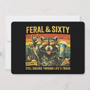 Feral and Sixty 60th Birthday Sarcastic Sixtieth Invitation
