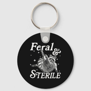 Feral And Sterile, Funny Raccoon Meme  Keychain
