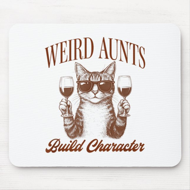 Feral Aunt Cat Lover Cat Auntie Weird Aunts Build  Mouse Pad (Front)