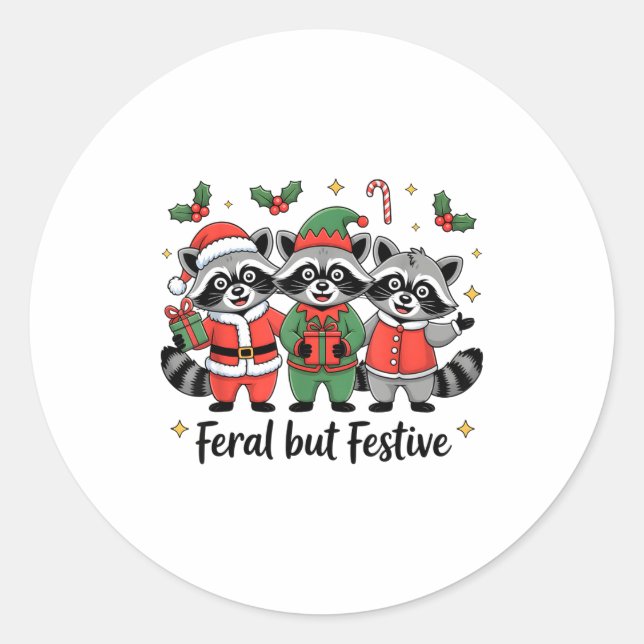 Feral But Festive Funny Christmas Cute Raccoon Elf Classic Round Sticker (Front)