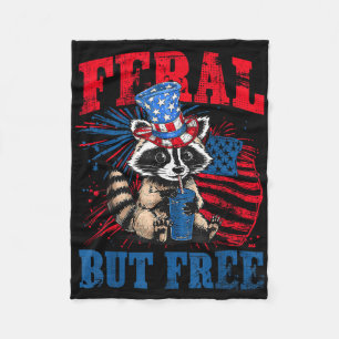 Feral But Free Funny Cute Raccoon 4th Of July Patr Fleece Blanket