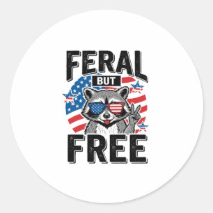 Feral But Free Patriotic Raccoon Vintage Shirt Des Classic Round Sticker