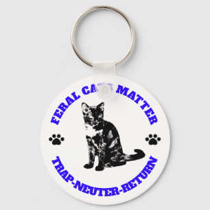Feral Cats Matter. Trap-Neuter-Return. Keychain