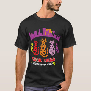 Feral Cats Squad Cat Rescue TNR Cat Lady Cat Mom T-Shirt