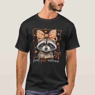 Feral Girl Autumn Coquette Bow Raccoon Fall Thanks T-Shirt
