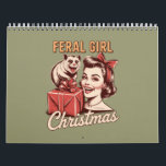 Feral Girl Christmas Opossum Xmas Trashy Retro Calendar<br><div class="desc">Feral Girl Christmas Opossum Xmas Trashy Funny Retro Gift Holiday Party</div>