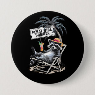Feral Girl Summer Beach Funny Raccoon 3 Inch Round Button
