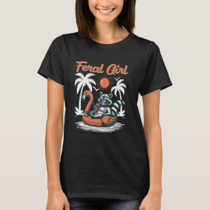 Feral Girl Summer Funny Meme Feral Raccoon Beach V T-Shirt
