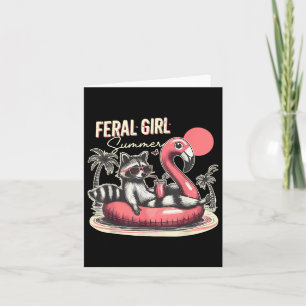 Feral Girl Summer Funny Meme Feral Raccoon Summer Card