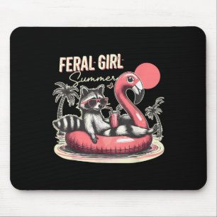 Feral Girl Summer Funny Meme Feral Raccoon Summer Mouse Pad