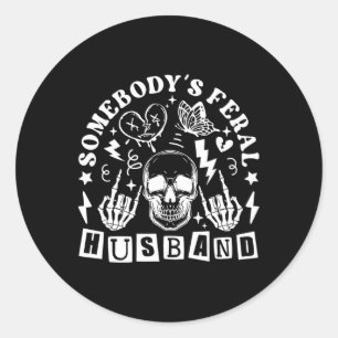 Feral Husband Fathers Day Classic Round Sticker