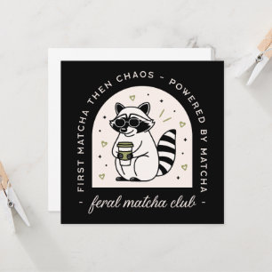 Feral matcha club funny raccoon lovers sarcastic