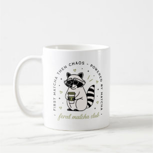 Feral matcha club funny raccoon lovers sarcastic coffee mug