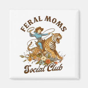 Feral Mom Social Club Funny Retro Boho Cowgirl Magnet
