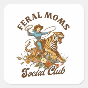 Feral Mom Social Club Funny Retro Boho Cowgirl Square Sticker