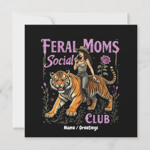 Feral Mom Social Club   Funny Trendy Graphic Gift  Invitation